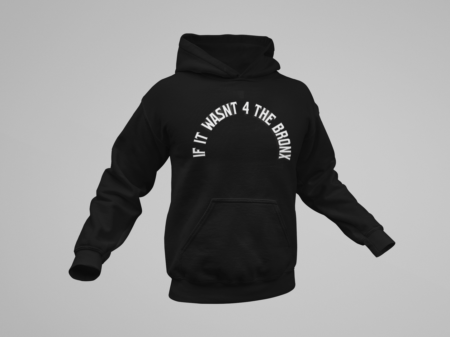 IF IT WASN'T 4 THE BX - HOODIES